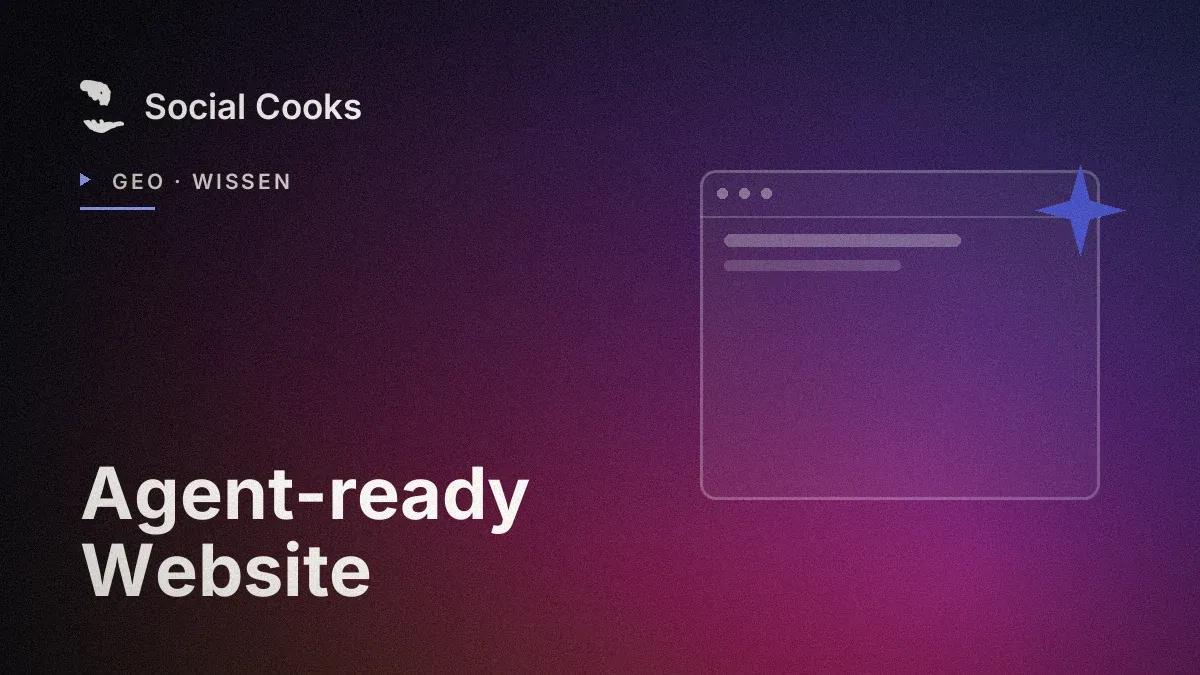 Beitragsbild: Agent-ready: Wenn KI-Assistenten deine Website nicht nur lesen, sondern nutzen