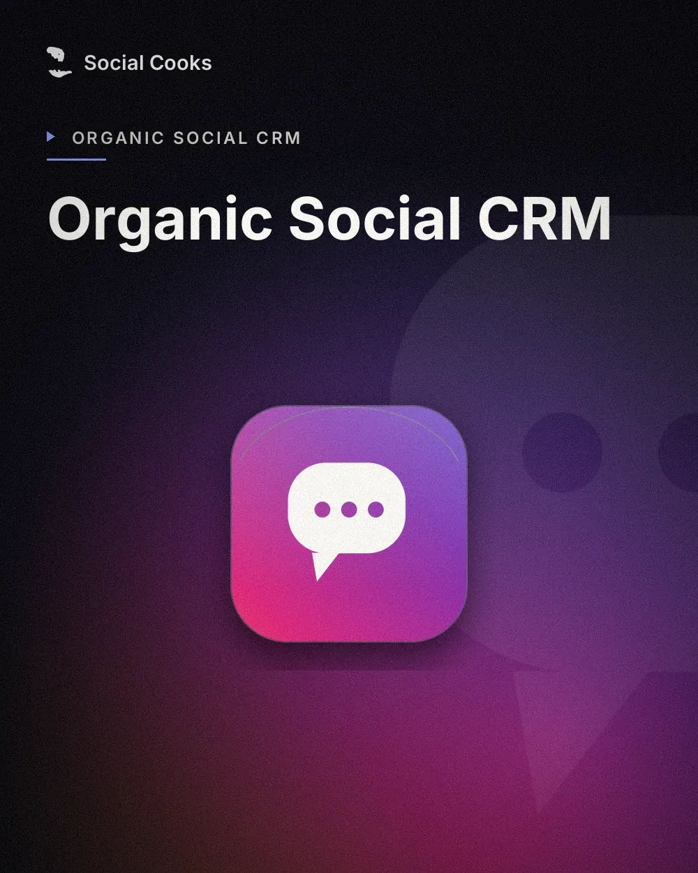 Organic Social CRM bei Social Cooks