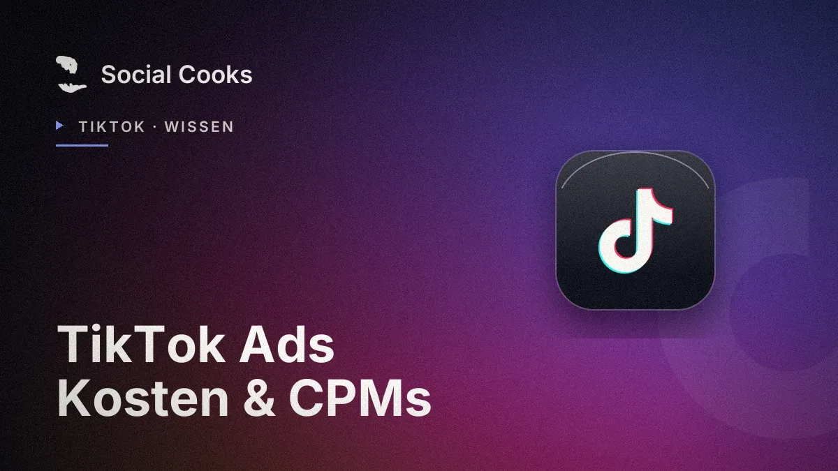 Beitragsbild: TikTok Ads Kosten & CPMs: womit du rechnen musst