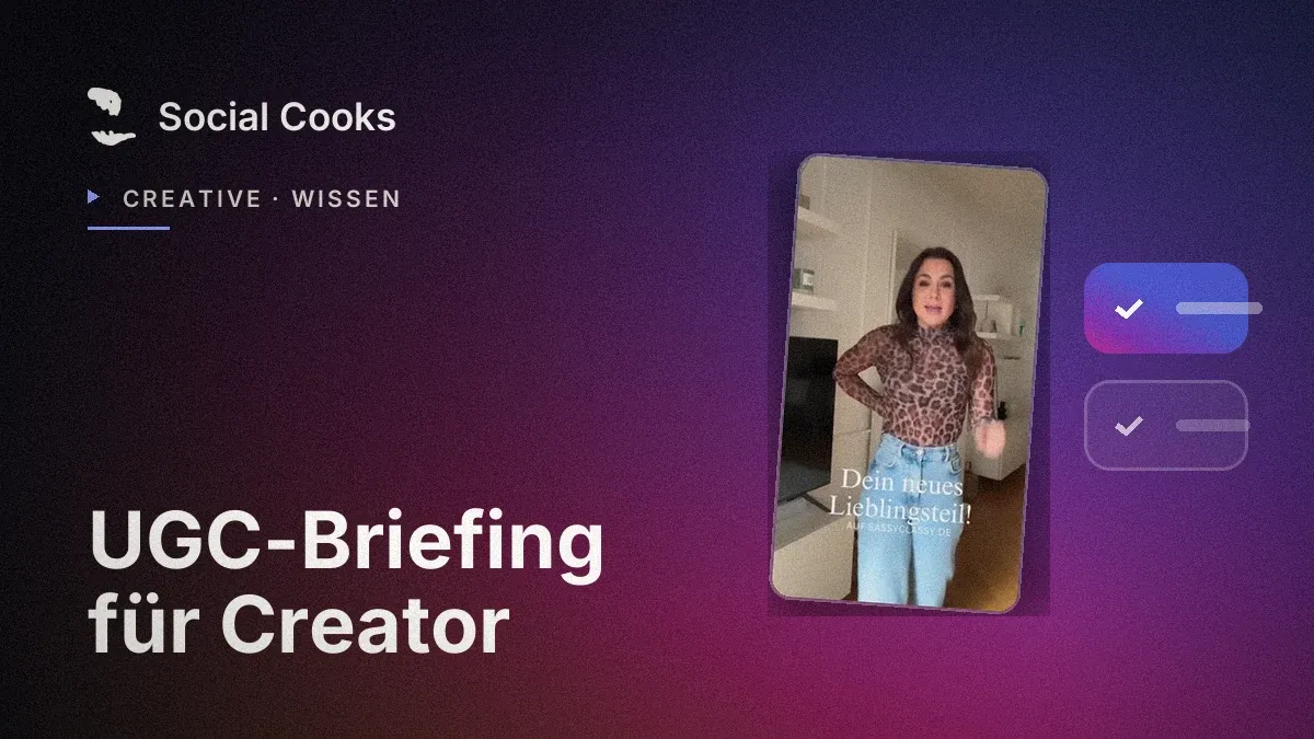 Beitragsbild: UGC-Briefing: So briefst du Creator, dass Performance rauskommt